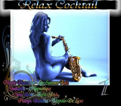  VA - Relax Cocktail vol.1 (2010)