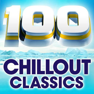  100 Chillout Classics - The Worlds Best Chillout Album (2009)