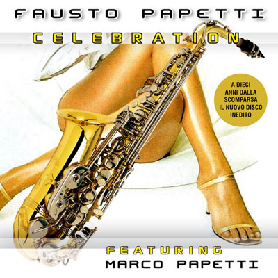  Fausto Papetti - Magic Sax Celebration (2009)