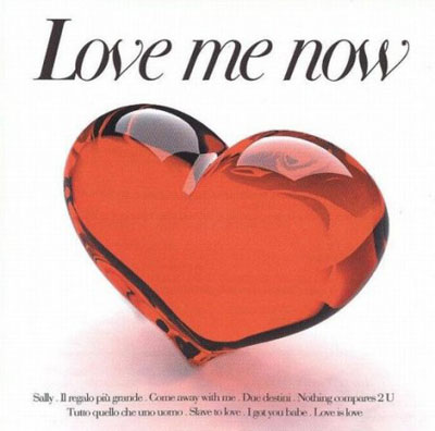  VA - Love Me Now (2010)