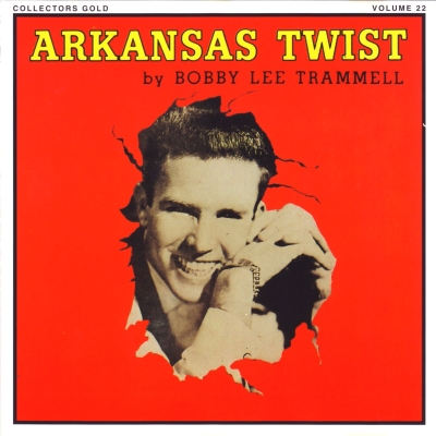  Bobby Lee Trammell - Arkansas Twist (1993)