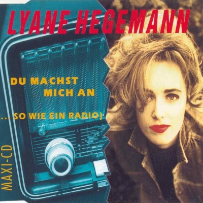  Lyane Hegemann - Du Machst Mich An (1993) maxi