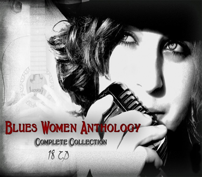  Blues Women Anthology Vol. 1 - 9 (2007) 18 CD