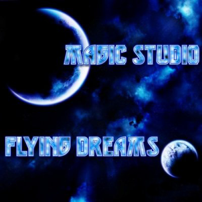  Magic Studio (Антон Власов) - Flying Dreams (2010)
