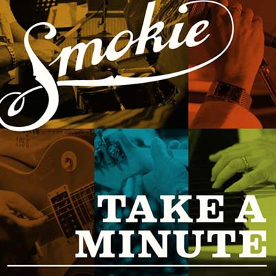  Smokie - Take A Minute (2010)