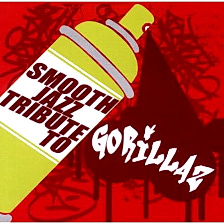  Smooth Jazz All Stars - Smooth Jazz Tribute To Gorillaz (2010)