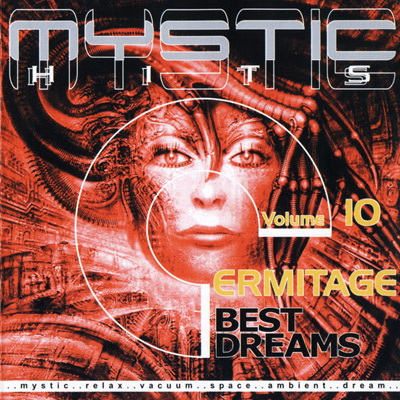  Ermitage - Mystic Hits: Best Dreams, Vol. 10 (2001)