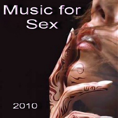  VA - Music For Sex (2010)