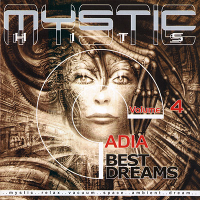  Adia - Mystic Hits: Best Dreams, Vol. 04 (2001)
