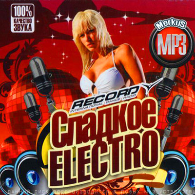  Сладкое Electro от Радио Record (2010)