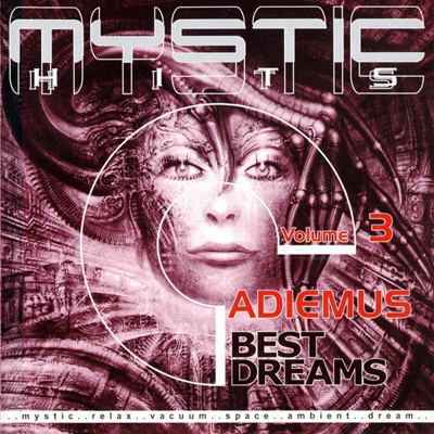  Adiemus - Mystic Hits: Best Dreams, Vol. 03 (2001)