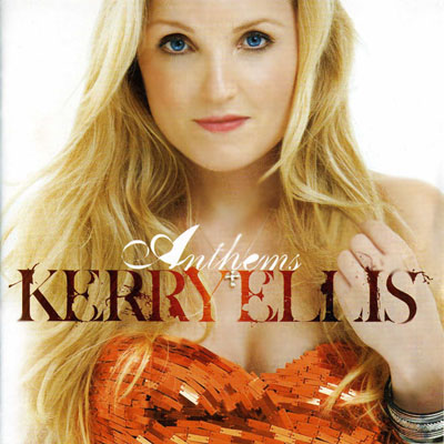  Kerry Ellis - Anthems (2010)