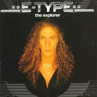  E-Type - The Explorer (1996)
