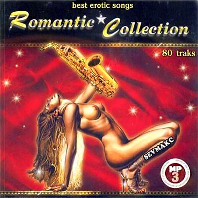  Romantic Collection - Best Erotic Songs (2010)