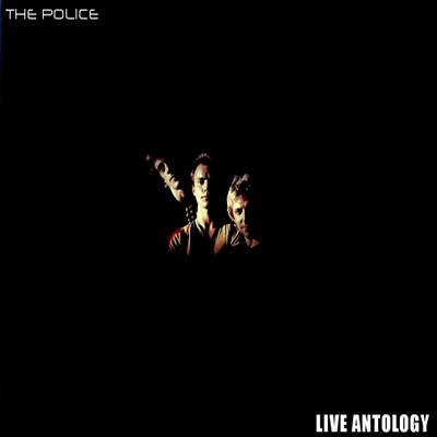  The Police: The Police – Live Antology (2010)