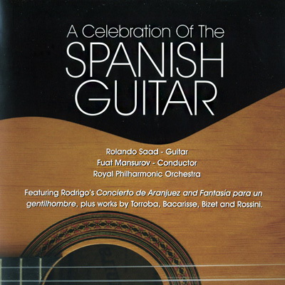  A Celebration Of The Spanish Guitar (2010)