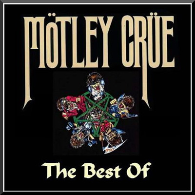  Motley Crue - The Best Of Motley Crue (2010)