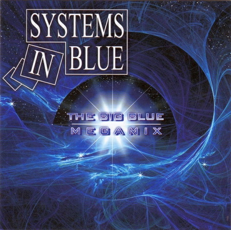  Systems In Blue - The Big Blue Megamix (2010)