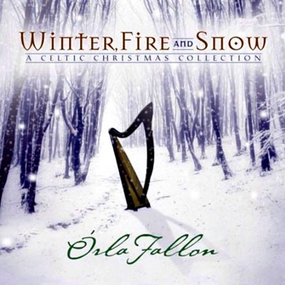  Orla Fallon - Winter, Fire And Snow (2010)