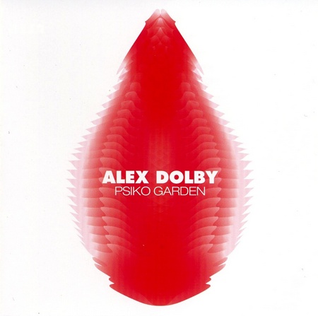  Alex Dolby - Psiko Garden (2008)