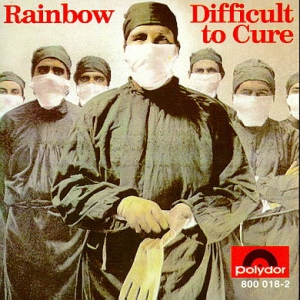  Rainbow - Difficult To Cure (1981)