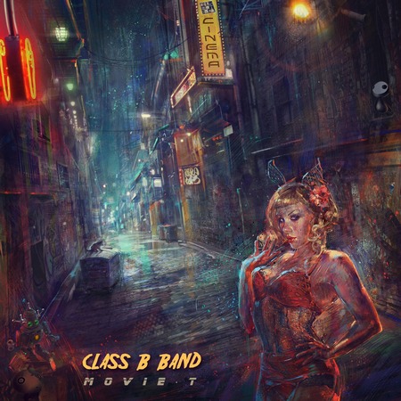  Class B Band - Movie T (2011)
