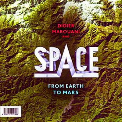  Didier Marouani & Space - From Earth To Mars (2011)