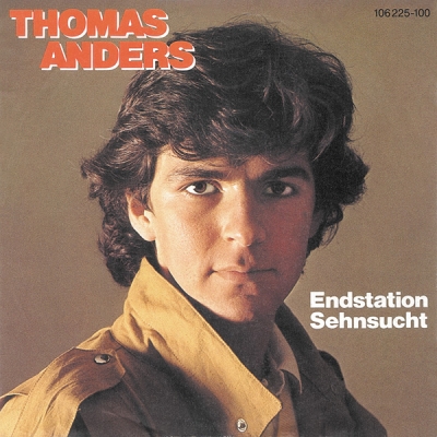  Thomas Anders - Endstation Sehnsucht (1984) Single