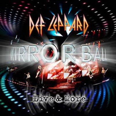  Def Leppard - Mirror Ball Live & More (2011)