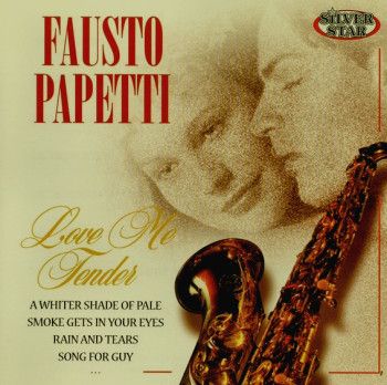  Fausto Papetti - Love me Tender (1996)