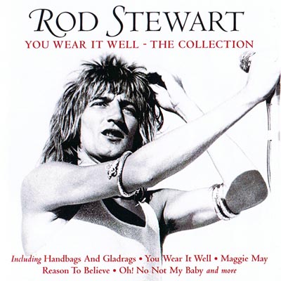  Rod Stewart - You Wear It Well - The Collection (2011)