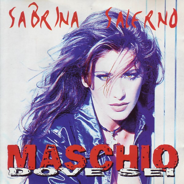 Sabrina Salerno - Maschio Dove Sei (1996)