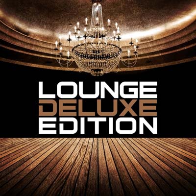  Lounge Deluxe Edition (2011)
