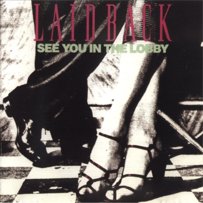  Laid Back - See You In The Lobby (1987)