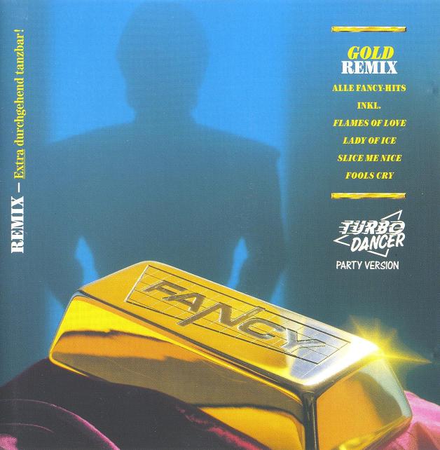  Fancy - Gold Remix (Turbo Dancer - Party Version) (1988)