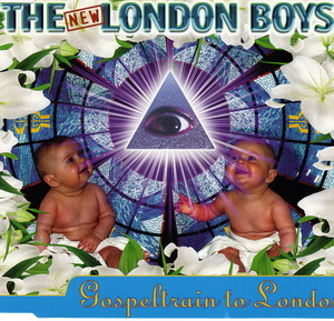  London Boys - Gospeltrain To London (1995) single
