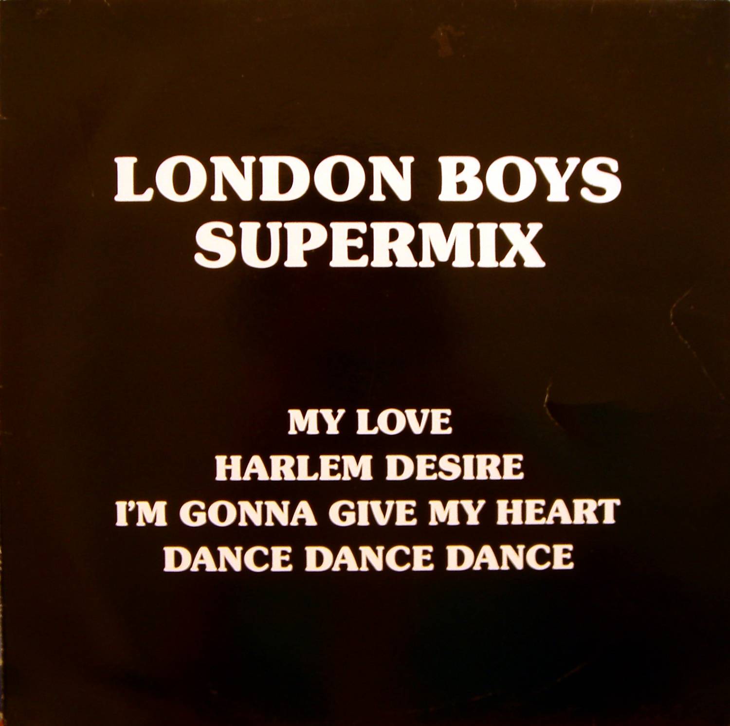  London Boys - Supermix (12") (1987)