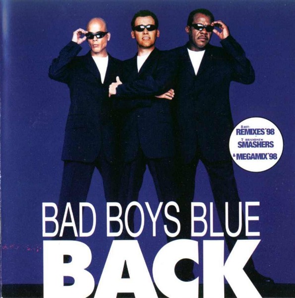  Bad Boys Blue - Back (1998)