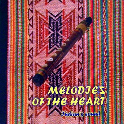  Melodies Of The Heart Indian's Sound (2011)
