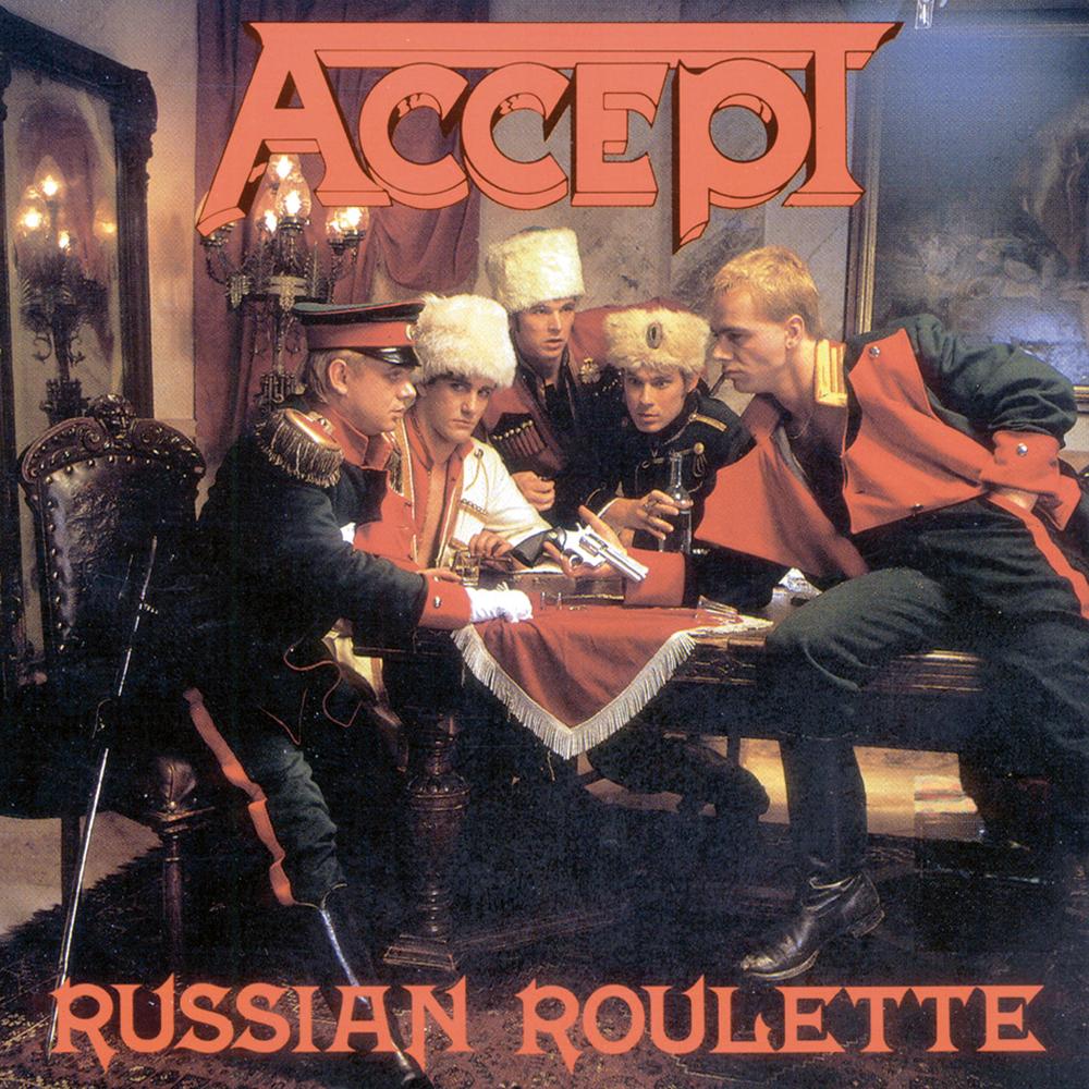  Accept - Russian Roulette (1986)