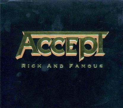  Accept - Rich And Famous (2002) EP+Media