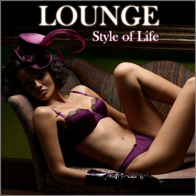  Lounge. Style of Life (2011)
