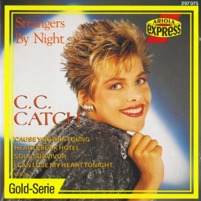  C.C.Catch - Strangers By Night (1988)