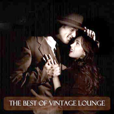  The Best Of Vintage Lounge (2011)