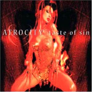  Atrocity - Taste Of Sin (2000)