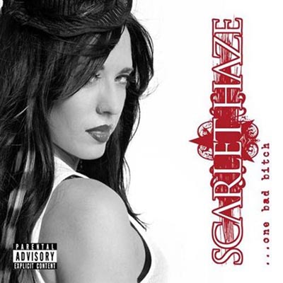  Scarlet Haze - One bad Bitch (2012)
