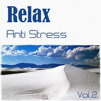  Relax. Anti Stress 2 (2012)