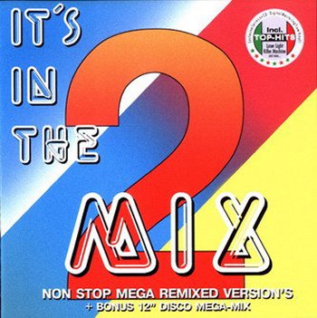  VA - It's In The Mix Vol.2 (1986)