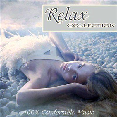  Relax Collection: 100% Comfortable Music (2012)