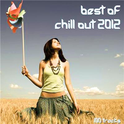  Best Of Chill Out 2012 (2012)